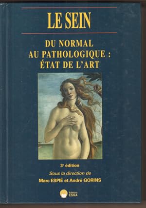 Image du vendeur pour Le sein. Du normal au pathologique. tat de l  art. mis en vente par Antiquariat Neue Kritik