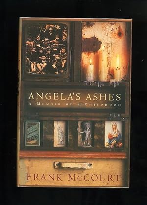 ANGELA'S ASHES: A MEMOIR OF A CHILDHOOD