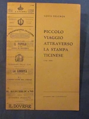 Piccolo viaggio attraverso la stampa ticinese (1746 - 1878).
