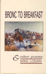 Seller image for Bronc to Breakfast & Other Poems for sale by The Book Faerie