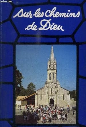 SUR LES CHEMINS DE DIEU