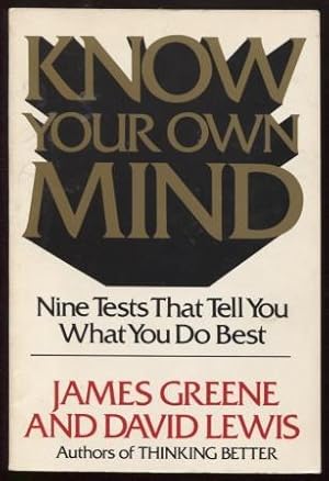Seller image for Know Your Own Mind for sale by E Ridge Fine Books