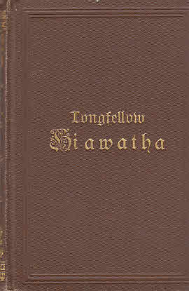 Hiawatha / von Henry Wadsworth Longfellow. Aus dem Engl. übers. von Hermann Simon Reclams Univers...