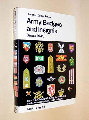 ARMY BADGES AND INSIGNIA SINCE 1945 - Great Britain, Poland, U.S.A., Italy, German Federal and De...