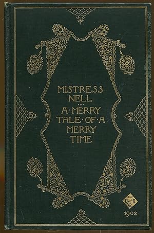 Seller image for Mistress Nell: A Merry Tale of a Merry Time for sale by Dearly Departed Books
