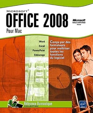 Image du vendeur pour Office 2008 pour Mac. Word, Excel, PowerPoint, Outlook mis en vente par Chapitre.com : livres et presse ancienne