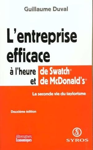 L'entreprise efficace à l'heure de Swatch et de McDonald's