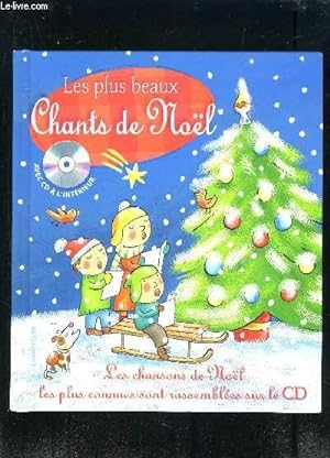 Bild des Verkufers fr LES PLUS BEAUX CHANTS DE NOEL- VENDU SANS LE CD zum Verkauf von Le-Livre