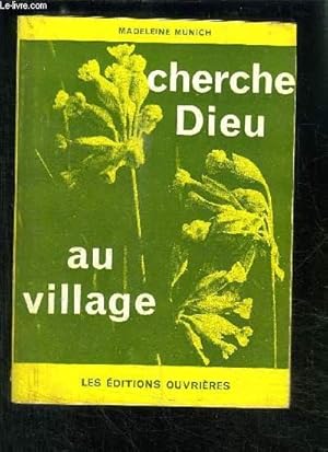 Seller image for CHERCHE DIEU AU VILLAGE for sale by Le-Livre