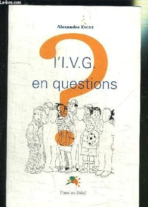 Imagen del vendedor de L IVG EN QUESTIONS a la venta por Le-Livre