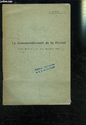 Bild des Verkufers fr LE COMMANDEMENT DE LA PURETE zum Verkauf von Le-Livre