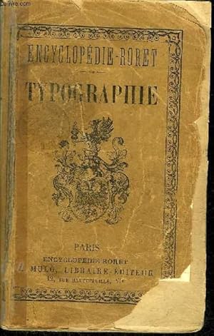 Seller image for NOUVEAU MANUEL COMPLET DE TYPOGRAPHIE - HISTORIQUE COMPOSITION REGLES ORTHOGRAPHIQUES IMPOSITION TRAVAUX DE VILLE JOURNAUX TABLEAUX ALGERIE LANGUES ETRANGERES MUSIQUE ET PLAIN CHANT MACHINES PAPIER STEREOTYPE ILLUSTRATION. for sale by Le-Livre