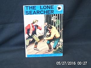 Bild des Verkufers fr The Lone Searcher zum Verkauf von Gemini-Books