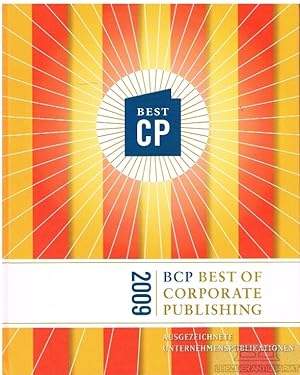 Bild des Verkufers fr BCP Best of Corporate Publishing 2009 Ausgezeichnete Unternehmenspublikationen zum Verkauf von Leipziger Antiquariat