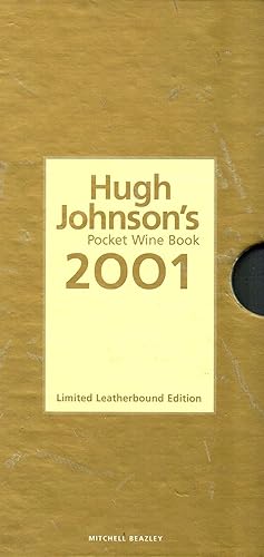 Hugh Johnson's Pocket Wine Book : 2001 Limited Leather Edition :