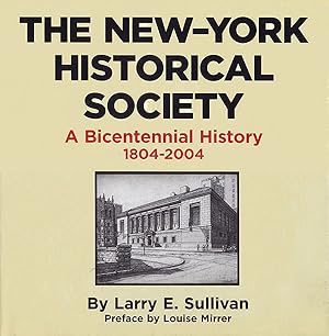New York Historical Society: A Bicentennial Celebration 1804-2004