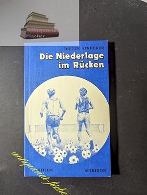 Die Niederlage im Rücken.