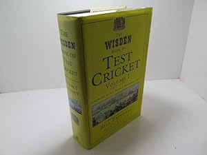 The Wisden Book of Test Cricket: v. 1
