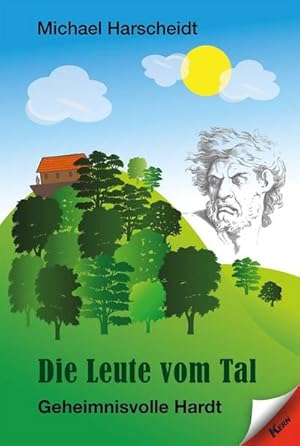 Seller image for Die Leute vom Tal - Geheimnisvolle Hardt : Geheimnisvolle Hardt for sale by AHA-BUCH