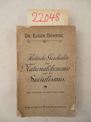 Kritische Geschichte der Nationalökonomie und des Socialismus von ihren Anfängen bis zur Gegenwart