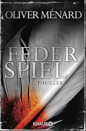 Bild des Verkufers fr Federspiel: Thriller (Christine Lenve) : Thriller zum Verkauf von AHA-BUCH