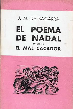 Seller image for EL POEMA DE NADAL, seguit de EL MAL CAADOR for sale by Librera Torren de Rueda