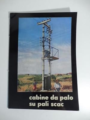 Pali S.C.A.C. Cabine da palo su pali Scac. (Catalogo 118, 1955)