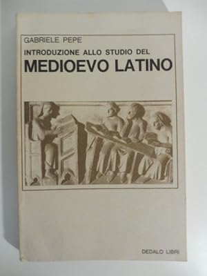 Bild des Verkufers fr Introduzione allo studio del medioevo latino zum Verkauf von Coenobium Libreria antiquaria