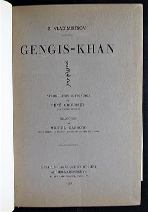 Genghis-Khan.: Introduction Historique de Rene Grousset.