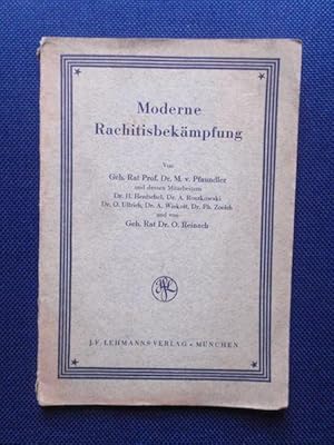 Seller image for Moderne Rachitisbekmpfung. for sale by Antiquariat Klabund Wien