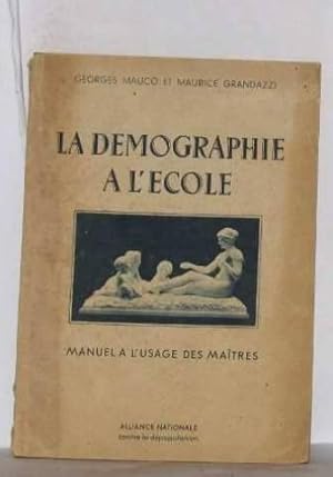 Seller image for La dmographie  l'cole manuel  l'usage des matres for sale by crealivres