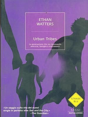 Image du vendeur pour Urban Tribes mis en vente par Librodifaccia