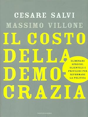 Image du vendeur pour Il costo della democrazia mis en vente par Librodifaccia