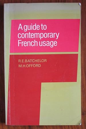 Seller image for A Guide to Contemporary French Usage for sale by C L Hawley (PBFA)