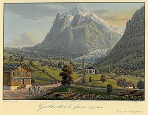 GRINDELWALD. "Grindelwald, et le glacier superieur". Wetterhorn und der Gletscher von Rosenlaui, ...