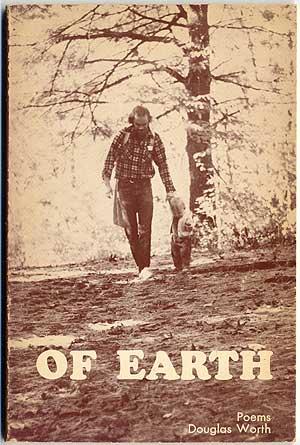 Bild des Verkufers fr Of Earth: Poems 1964-1974 zum Verkauf von Between the Covers-Rare Books, Inc. ABAA