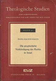 Seller image for Die prophetische Verkndigung des Rechts in Israel. for sale by Antiquariat Axel Kurta