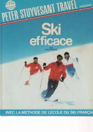 Seller image for Ski efficace for sale by librairie philippe arnaiz