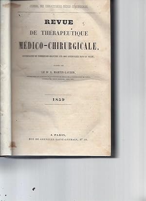 Revue de Thérapeutique Médico-Chirurgicale N°7 (année 1859 complète) ; accompagnée de nombreuses ...