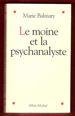 Le Moine et La Psychanalyste