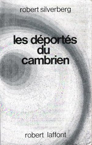 Les Déportés Du Cambrien