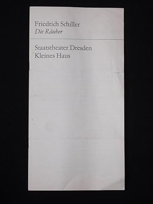 Seller image for Programmheft 3 Staatstheater Dresden, Kleines Haus 1971/72. DIE RUBER von Schiller. Regie: Jens-Peter Dierichs, Ausstattung: Gerhard Schade, Musik: Rainer Kunad. Mit Wilhelm Burmeier (Maximilian), Hans-Peter Jantzen (Karl), Justus Fritzsche (Franz), Helga Werner (Amalia), Hanns-Jrn Weber (Spiegelberg), Peter Hlzel, Gnter Kurze, Karl-Frank Mller for sale by Fast alles Theater! Antiquariat fr die darstellenden Knste