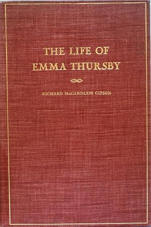 Seller image for The Life Of Emma Thursby, 1845-1931 for sale by School Haus Books