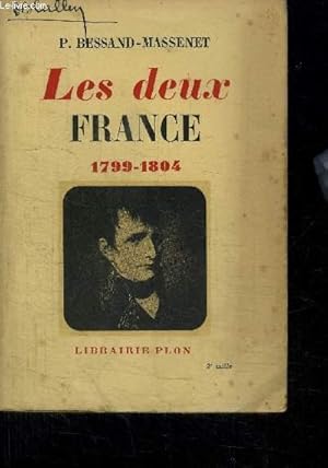 Bild des Verkufers fr LES DEUX FRANCE 1799-1804 zum Verkauf von Le-Livre