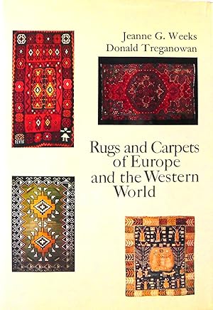 Rugs and Carpets of Europe and the Western World