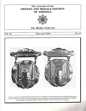 Seller image for The Journal of the Orders and Medals Society of America The Medal Collector Volume 49 Number 3 May-June 1998 for sale by Charles Lewis Best Booksellers