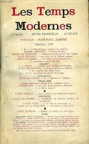 Seller image for LES TEMPS MODERNES N 147-148 - T. M.   La Rpublique a perdu une batailleOLIVIER LARRONDE. - Fruits de mer.SIMONE DE BEAUVOIR. - Mmoires d une jeune fillerange.ITALO CALVINO.   Les nuits de la Dfense passive.HENRI GUILLEMIN. for sale by Le-Livre