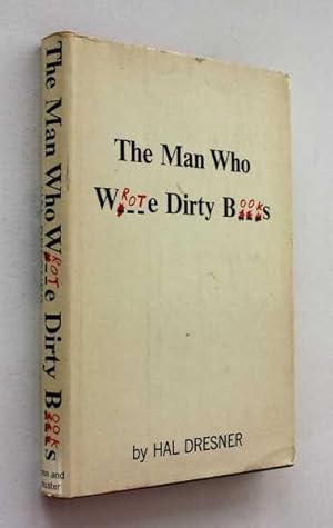 Seller image for The Man Who Wrote Dirty Books for sale by Cover to Cover Books & More