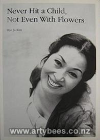 Seller image for Never Hit a Child, Not Even with Flowers for sale by Arty Bees Books
