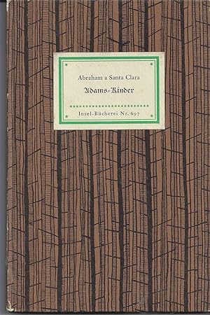 Immagine del venditore per Adams-Kinder. Aus seinen Werken ausgewhlt von Walter Hllerer. venduto da Versandantiquariat Alraune